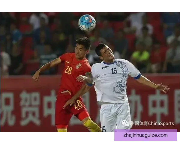 中国对阵乌兹别克斯坦精彩对决赛况全解析与未来展望